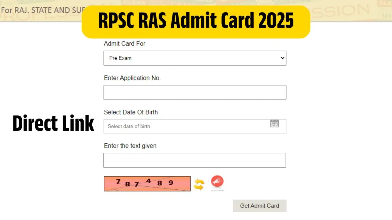 RPSC RAS Admit Card 2025 Name Wise आरएएस एडमिट कार्ड डायरेक्ट लिंक से करें डाउनलोड