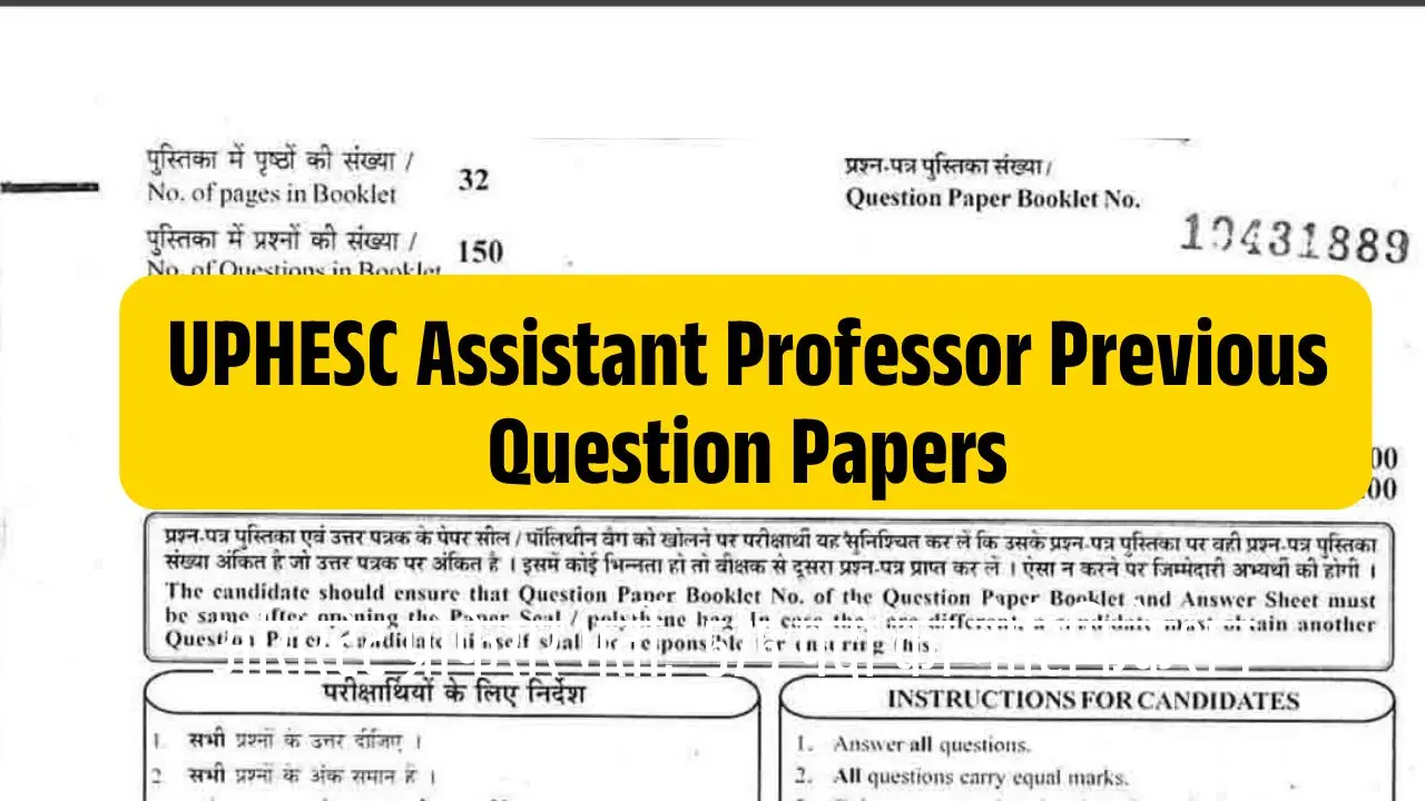 UPHESC Assistant Professor Previous Question Papers Pdf Download Original Old Paper