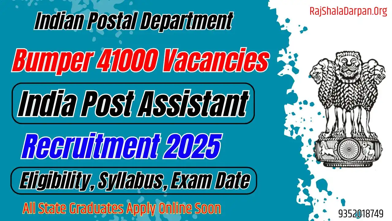 India Post Assistant Recruitment 2025 Notification Apply Online 41000 Grade II Posts