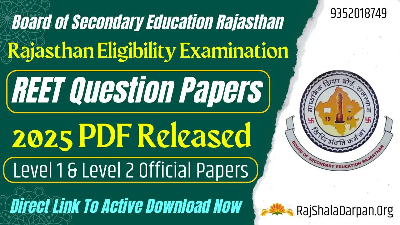 REET Question Papers 2025 Out Download Pdf Official Level 1 & Level 2 Paper