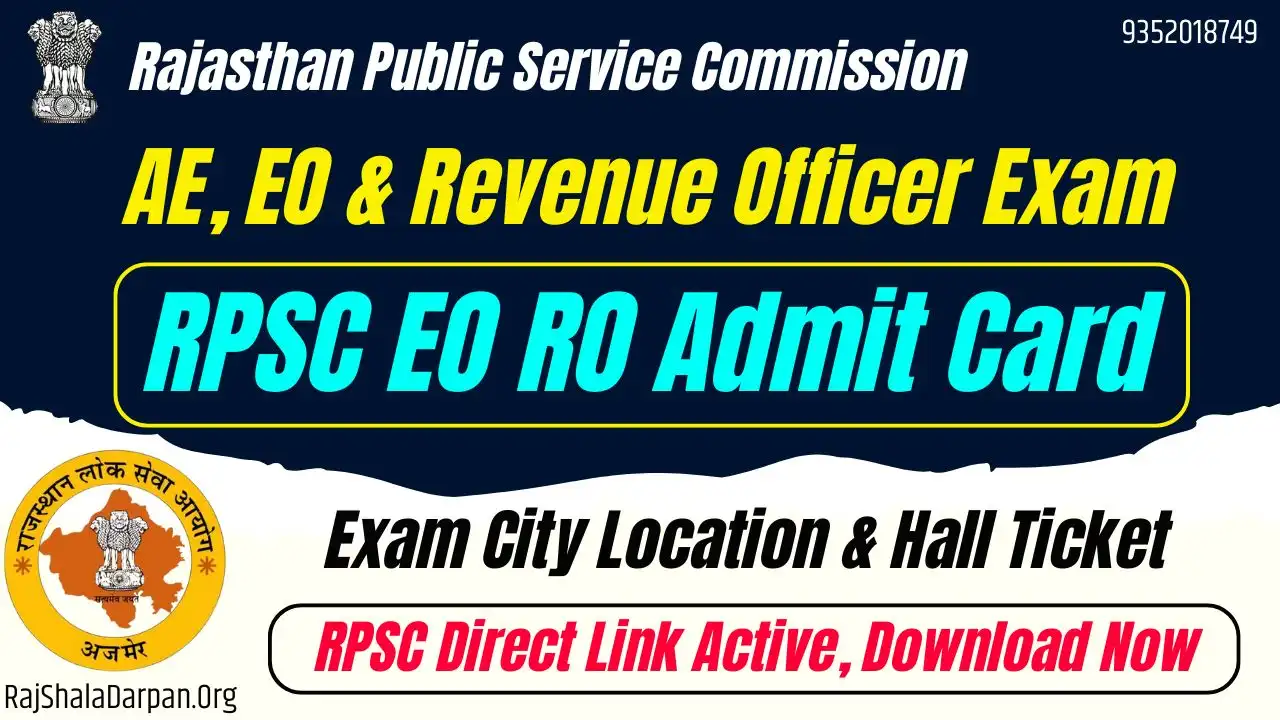 RPSC EO RO Admit Card 2025 Released Download City Intimation Slip Direct Link