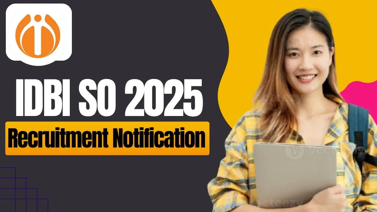IDBI SO Recruitment 2025 Notification For 119 Specialist Officer Posts Apply Online